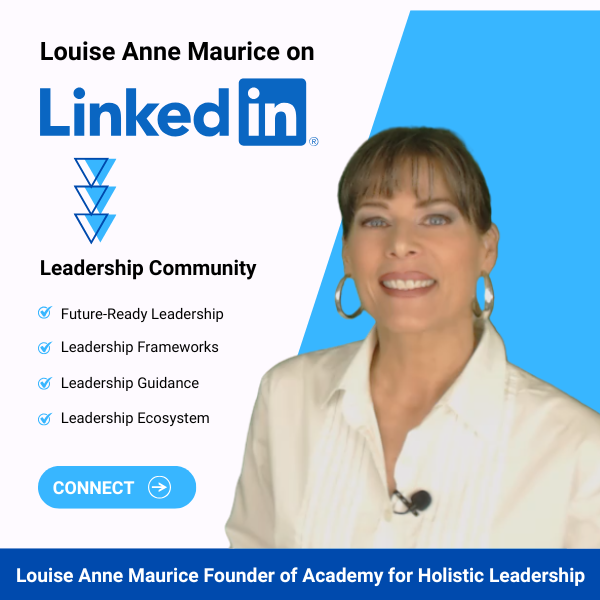 Connect With Me on LinkedIn for Leadership Mentorship and Future Ready Insight